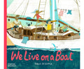 We Live On A Boat - Book By Dave Petzold
