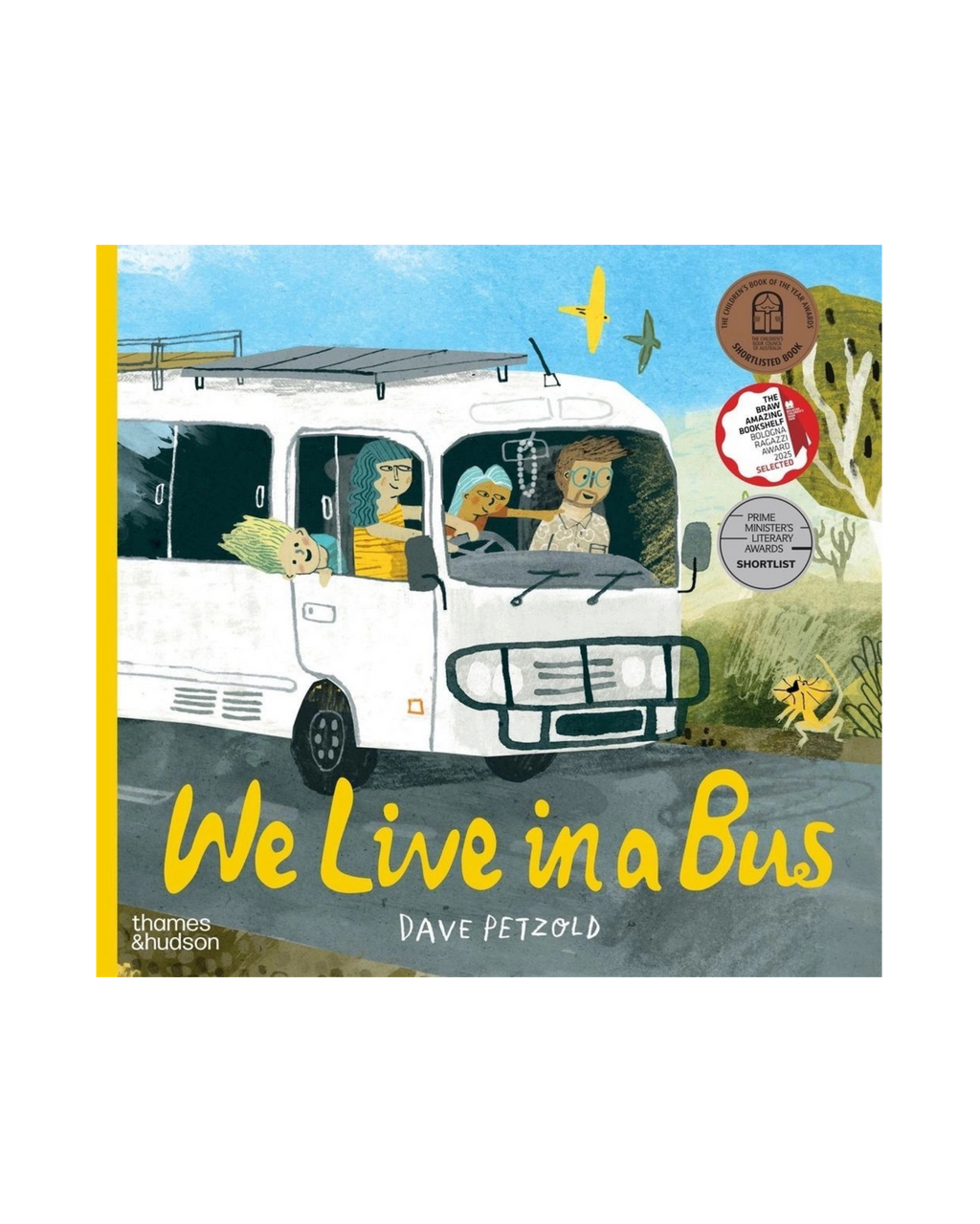 We Live in a Bus - Book by Dave Petzold