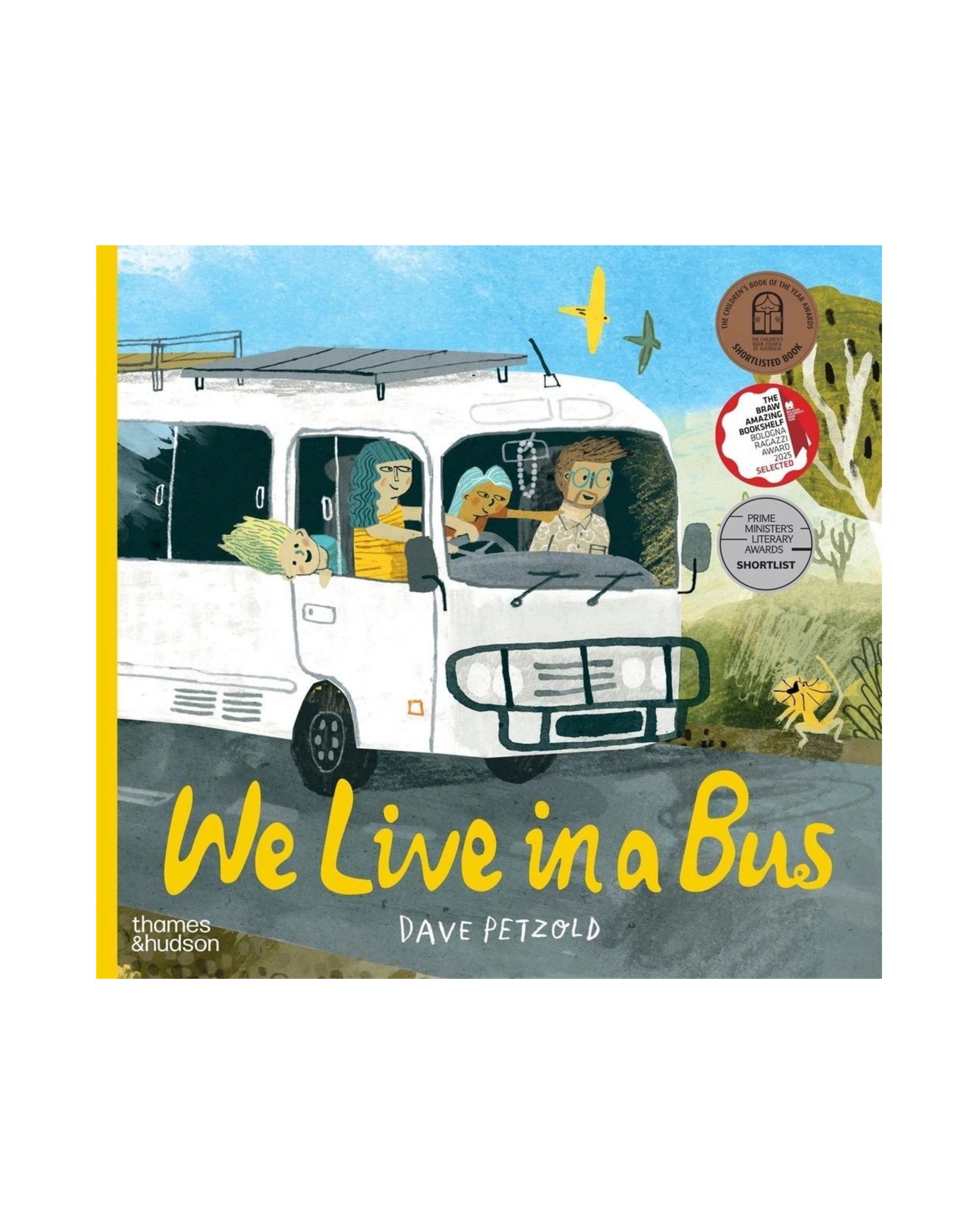 We Live in a Bus - Book by Dave Petzold