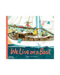 We Live On A Boat - Book By Dave Petzold